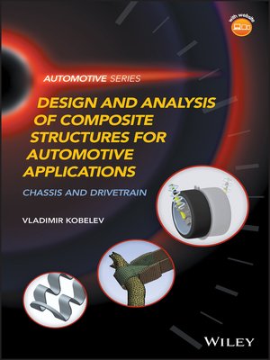 cover image of Design and Analysis of Composite Structures for Automotive Applications